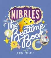 KNYGA Emma Yarlett Nibbles: The Bedtime Book