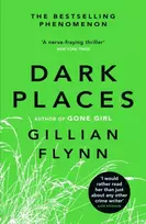 KNYGA Gillian Flynn Dark Places, The New York Times bestselling phenomenon from the author of Gone Girl