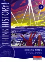 KNYGA Jacob Think History: Modern Times 1750-1990 Core Pupil Book 3