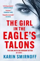 KNYGA Karin Smirnoff Girl in the Eagle's Talons, the pulse-pounding DRAGON TATTOO thriller