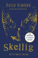 KNYGA David Almond Skellig: the 25th anniversary illustrated edition