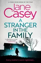 KNYGA Jane Casey Stranger in the Family
