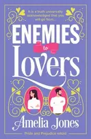 KNYGA Amelia Jones Enemies to Lovers, An absolutely hilarious and uplifting romantic comedy