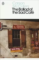 KNYGA Carson Mccullers Ballad of the Sad Cafe