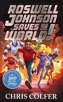 KNYGA Chris Colfer Roswell Johnson Saves the World!, Book 1