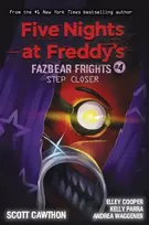 KNYGA Scott Cawthon Step Closer (Five Nights at Freddy's: Fazbear Frights #4)