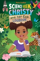 KNYGA Petra Crofton Science Geek Christy and her Eco-Logbook