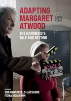 KNYGA Shannon Wells Lassagne Adapting Margaret Atwood, The Handmaid's Tale and Beyond