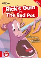 KNYGA William Anthony; Drue Rintoul Rick's Gum and The Raudona Pot
