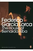 KNYGA Federico Garcia Lorca House of Bernarda Alba and Other Plays