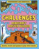 KNYGA Welbeck Childrens Books Master Builder: Minecraft Challenges
