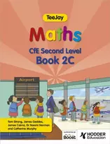 KNYGA Thomas Strang TeeJay Maths CfE Second Level Book 2C Second Edition