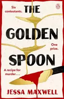 KNYGA Jessa Maxwell Golden Spoon, A cosy murder mystery that brings Great British Bake-off to Agatha Christie!