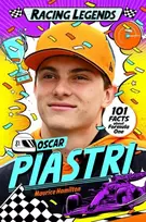 KNYGA Maurice Hamilton Racing Legends: Oscar Piastri, 101 Facts about Formula One