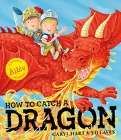 KNYGA Caryl Hart How To Catch a Dragon