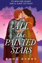 KNYGA Emma Denny All the Painted Stars