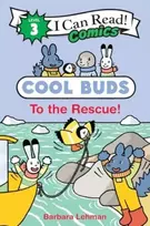 KNYGA Barbara Lehman Cool Buds: To the Rescue!
