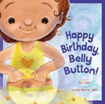 KNYGA Kalli Dakos Happy Birthday, Belly Button!