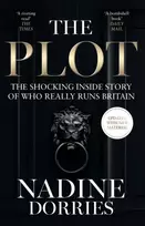 KNYGA Nadine Dorries Plot, The Shocking Inside Story of Who Really Runs Britain