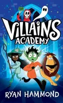 KNYGA Ryan Hammond Villains Academy