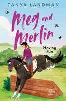 KNYGA Tanya Landman Meg and Merlin, Having Fun