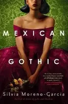 KNYGA Silvia Moreno Garcia Mexican Gothic