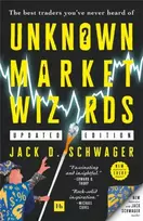 KNYGA Jack D Schwager Unknown Market Wizards, The best traders you've never heard of