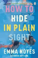 KNYGA Emma Noyes How to Hide in Plain Sight