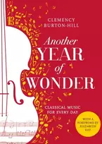 KNYGA Clemency Burton Hill Another Year of Wonder, Classical Music for Every Day