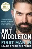 KNYGA Ant Middleton First Man In, Leading from the Front