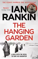 KNYGA Ian Rankin Hanging Garden, The number one bestselling series that inspired BBC One’s REBUS