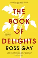 KNYGA Ross Gay Book of Delights, The life-affirming New York Times bestseller