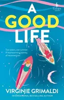 KNYGA Virginie Grimaldi Good Life, A No 1 International Bestseller