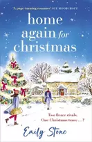 KNYGA Emily Stone Home Again for Christmas, Escape with the perfect festive holiday romance with crackling chemistry