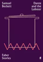 KNYGA Samuel Beckett Dante and the Lobster, Faber Stories