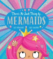 KNYGA Katy Halford There's No Such Thing as Mermaids (PB)