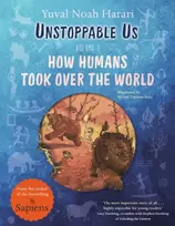 KNYGA Ricard Zaplana Ruiz Unstoppable Us, Volume 1, How Humans Took Over the World, from the author of the multi-million bestselling Sapiens