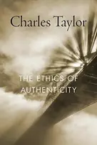 KNYGA Charles Taylor Ethics of Authenticity