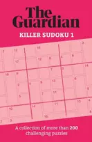 KNYGA Guardian Killer Sudoku 1, A collection of more than 200 challenging puzzles