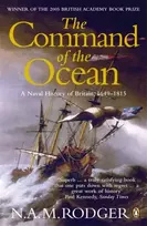 KNYGA N. A. M. Rodger Command of the Ocean, A Naval History of Britain 1649-1815