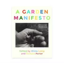 KNYGA Olivia Laing GARDEN MANIFESTO