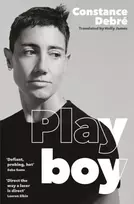 KNYGA Constance Debre Playboy, 'An essential read' - Joelle Taylor, T.S. Eliot Prize-winning author of C+nto