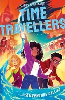 KNYGA Sufiya Ahmed The Time Travellers: Adventure Calling