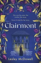 KNYGA Lesley Mcdowell Clairmont, The sensuous hidden story of the greatest muse of the Romantic period