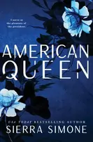 KNYGA Sierra Simone American Queen, A Steamy and Taboo BookTok Sensation