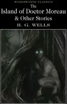 KNYGA H G Wells The Island of Doctor Moreau and Other Stories