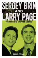 KNYGA Chris Mcnab Sergey Brin and Larry Page, The Men Who Created Google