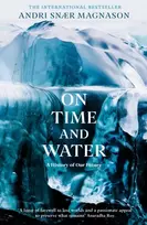 KNYGA Andri Snaer Magnason On Time and Vanduo