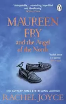 KNYGA Rachel Joyce Maureen Fry and the Angel of the North, From the bestselling author of The Unlikely Pilgrimage of Harold Fry