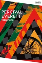 KNYGA Percival L Everett Telefonas